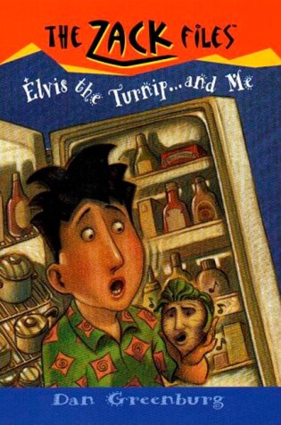 Cover of Zack Files 14: Elvis, the Turnip, and Me