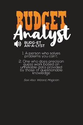 Book cover for Budget Analyst BUDG-ET AN-A-LYST