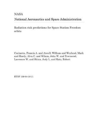 Book cover for Radiation Risk Predictions for Space Station Freedom Orbits