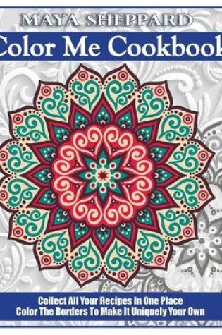 Cover of Color Me Cookbook