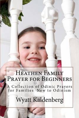 Book cover for Heathen Family Prayer for Beginners