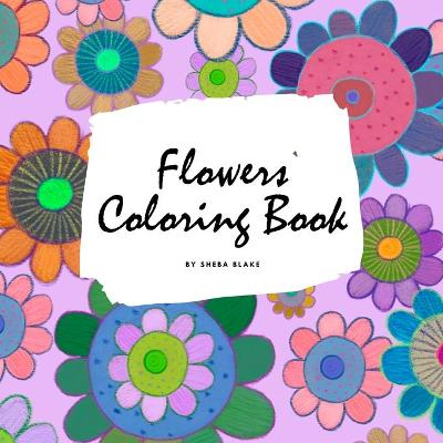 Book cover for Flowers Coloring Book for Children (8.5x8.5 Coloring Book / Activity Book)