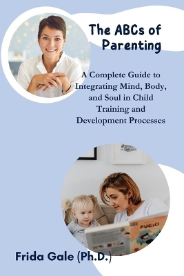 Cover of The ABCs of Parenting