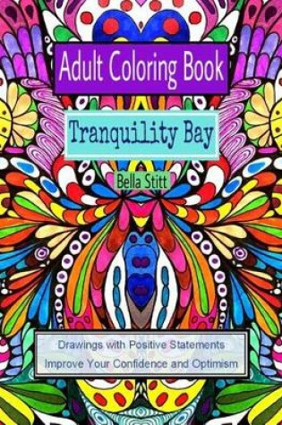 Cover of Adult Coloring Book: Tranquility Bay