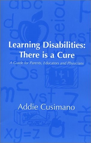 Book cover for Learning Disabilities: There Is a Cure