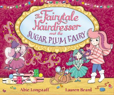 Cover of The Fairytale Hairdresser and the Sugar Plum Fairy