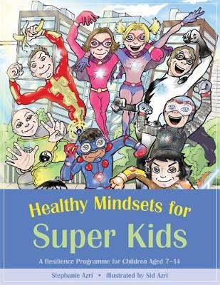 Book cover for Healthy Mindsets for Super Kids
