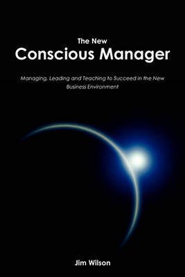 Book cover for The New Conscious Manager