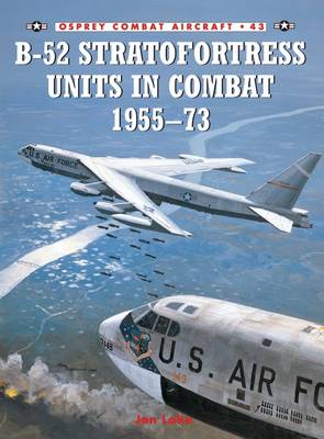 Cover of B-52 Stratofortress Units in Combat 1955-73