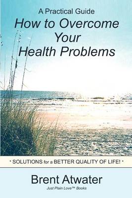 Book cover for How to Overcome Your Health Problems