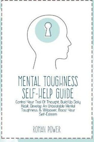 Cover of Mental Toughness Self-Help Guide