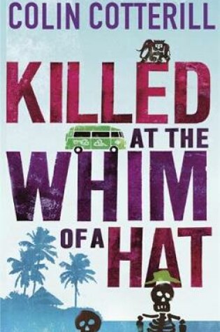 Cover of Killed at the Whim of a Hat