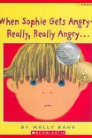 Cover of When Sophie Gets Angry