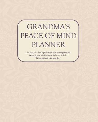 Book cover for Grandma's Peace of Mind Planner