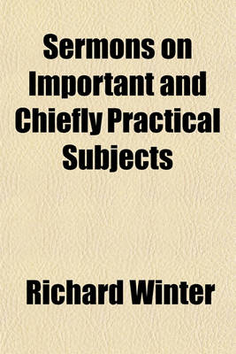 Book cover for Sermons on Important and Chiefly Practical Subjects