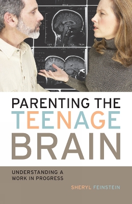 Book cover for Parenting the Teenage Brain