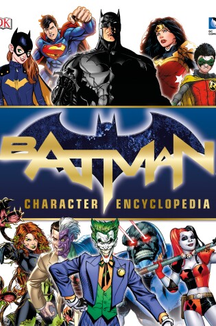 Cover of Batman Character Encyclopedia