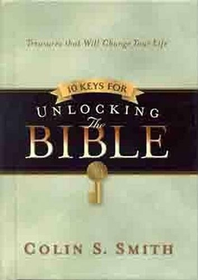 Book cover for 10 Keys For Unlocking The Bible