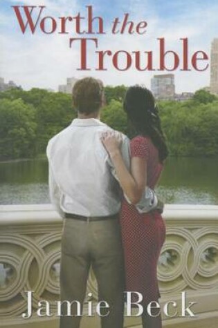 Cover of Worth the Trouble
