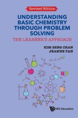 Cover of Understanding Basic Chemistry Through Problem Solving: The Learner's Approach (Revised Edition)