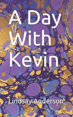 Cover of A Day With Kevin