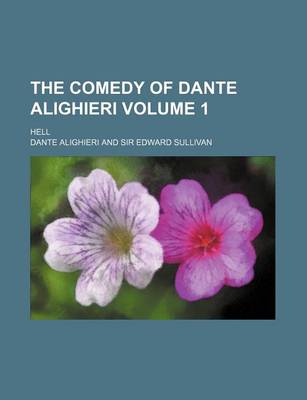 Book cover for The Comedy of Dante Alighieri; Hell Volume 1