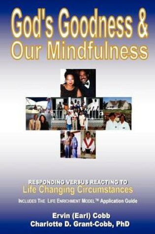 Cover of God's Goodness & Our Mindfulness