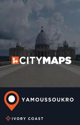 Book cover for City Maps Yamoussoukro Ivory Coast