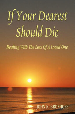 Cover of If Your Dearest Should Die