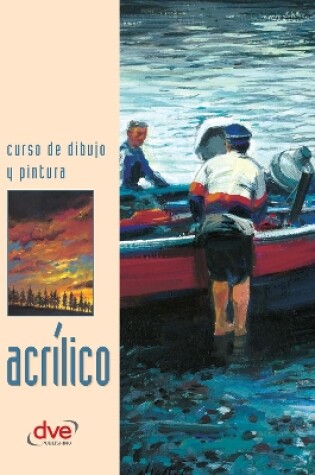 Cover of Curso de dibujo y pintura. Acrílico