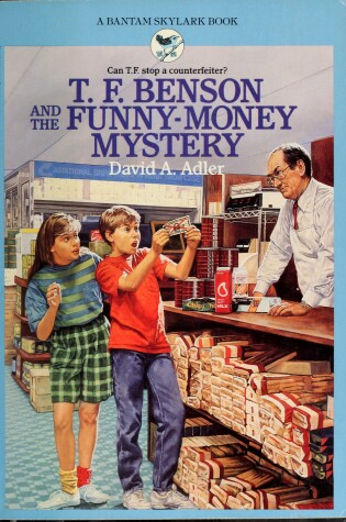 Cover of T.F. Benson and the Funny Money Mystery