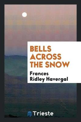 Book cover for Bells Across the Snow