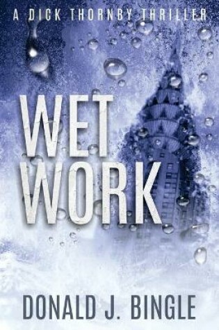 Cover of Wet Work