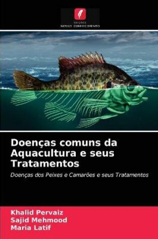 Cover of Doenças comuns da Aquacultura e seus Tratamentos