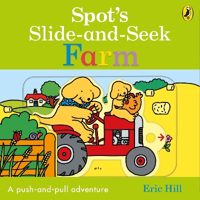 Book cover for Spot's Slide and Seek: Farm