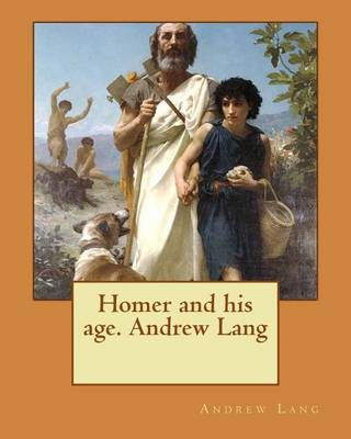 Book cover for Homer and his age. Andrew Lang