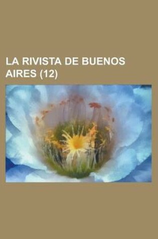 Cover of La Rivista de Buenos Aires (12)