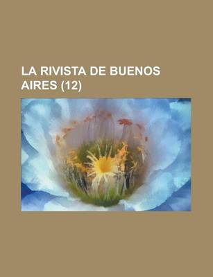 Book cover for La Rivista de Buenos Aires (12)