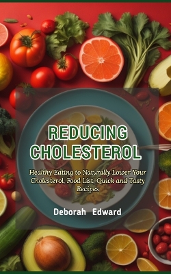 Book cover for Reducing Cholesterol