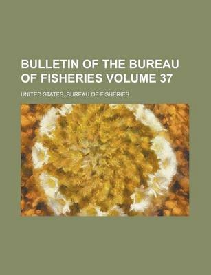 Book cover for Bulletin of the Bureau of Fisheries (V. 25 1905)