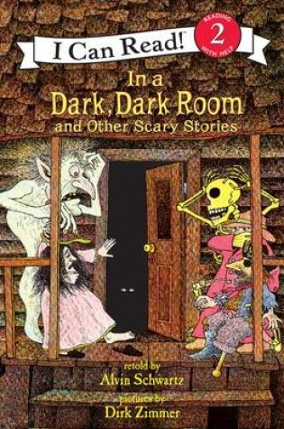 Cover of "In a Dark, Dark Room" and Other Scary Stories