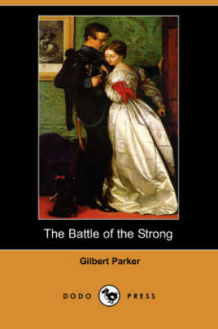 Cover of The Battle of the Strong (Dodo Press)