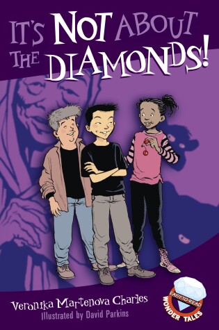 Cover of It's Not About The Diamonds!