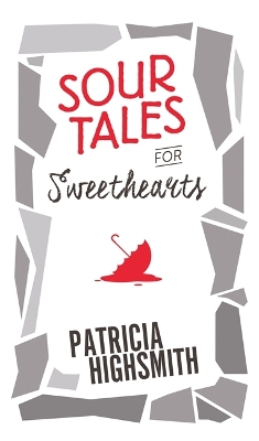Book cover for Sour Tales for Sweethearts
