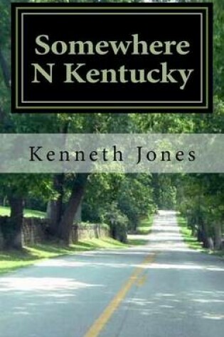 Cover of Sumwhere N Kentucky