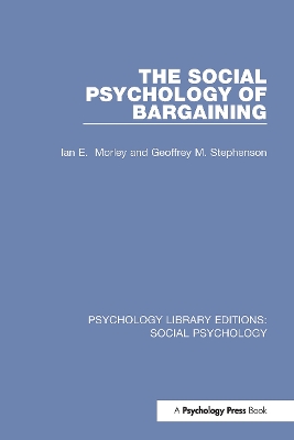 Book cover for The Social Psychology of Bargaining