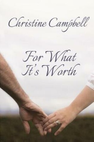 Cover of For What it's Worth