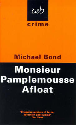 Cover of Monsieur Pamplemousse Afloat