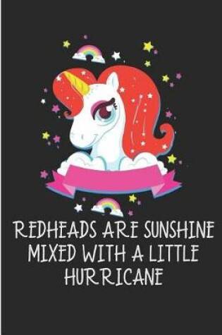 Cover of RedHeads Are Sunshine Mixed With A Little Hurricane