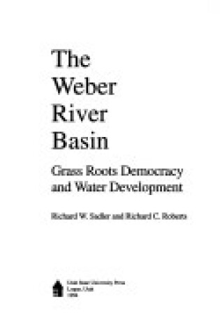 Cover of The Weber River Basin